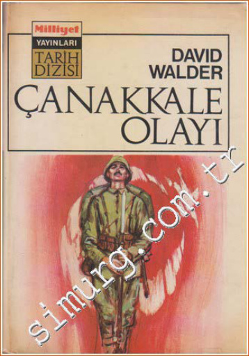 David Walder Çanakkale Olayı Milliyet Yayınları Kitap Kapağı