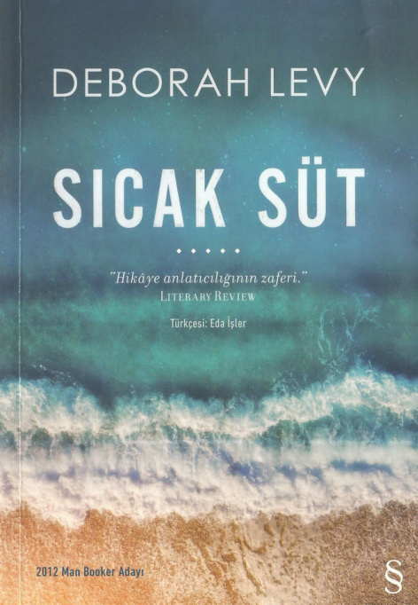 Sıcak Süt PDF – Deborah Levy