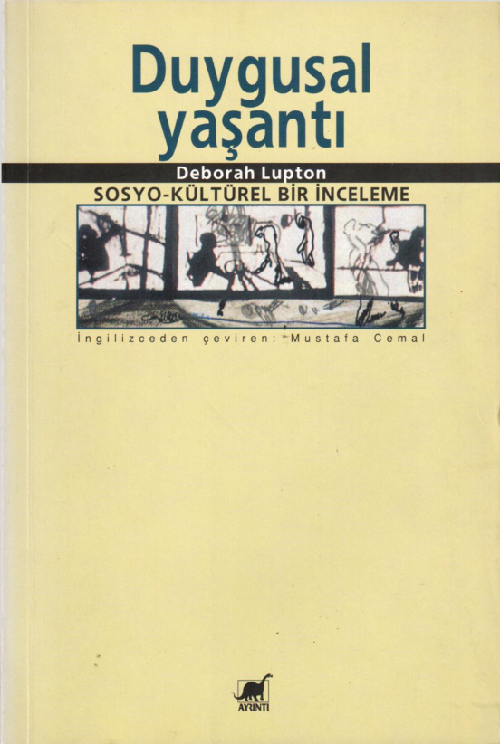 Duygusal Yaşantı (Sosyo-Kültürel Bir İnceleme) PDF – Deborah Lupton