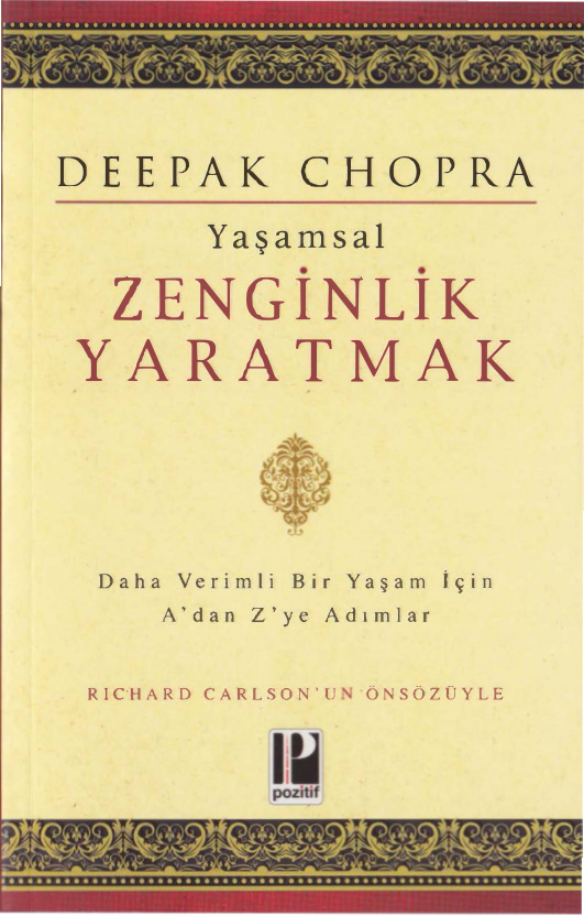 Yaşamsal Zenginlik Yaratmak PDF – Deepak Chopra