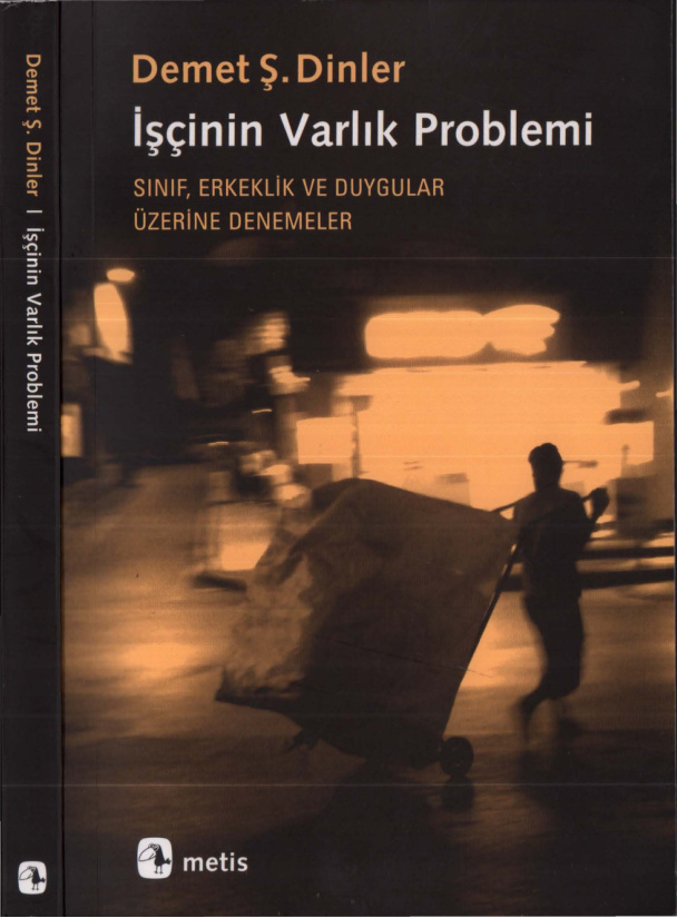 İşçinin Varlık Problemi PDF – Demet Ş. Dinler