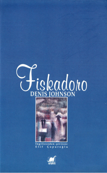 Fiskadoro PDF – Denis Johnson