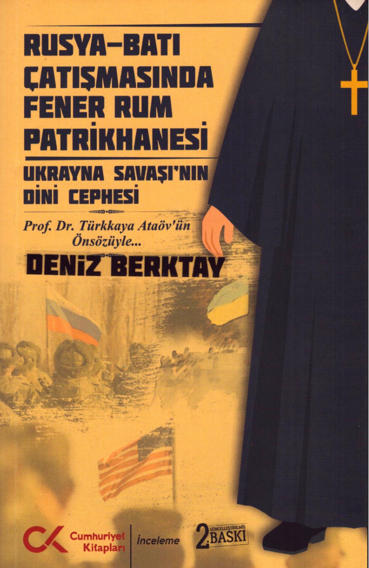 Rusya-Batı Çatışmasında Fener Rum Patrikhanesi PDF – Deniz Berktay