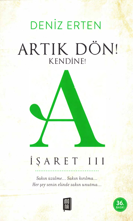 İşaret Serisi 03: A Artık Dön Kendine PDF – Deniz Erten