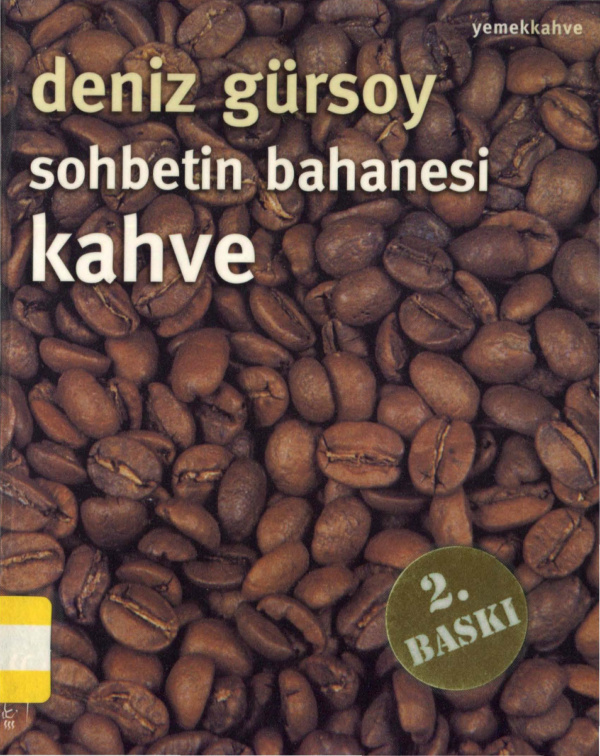 Sohbetin Bahanesi Kahve PDF – Deniz Gürsoy