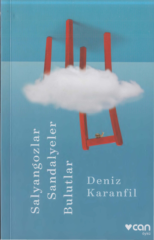 Salyangozlar, Sandalyeler, Bulutlar PDF – Deniz Karanfil
