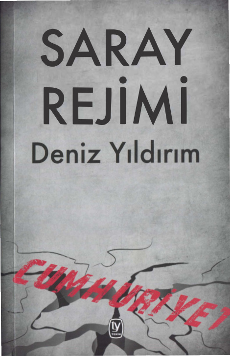 Saray Rejimi PDF – Deniz Yıldırım