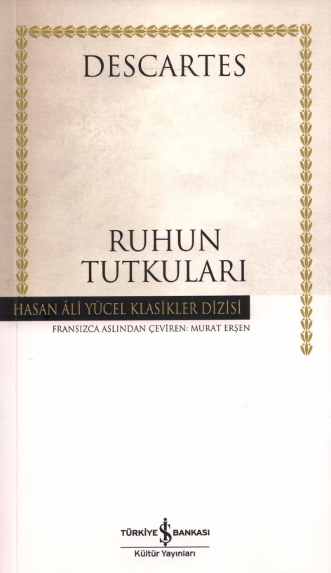 Ruhun Tutkuları PDF – René Descartes