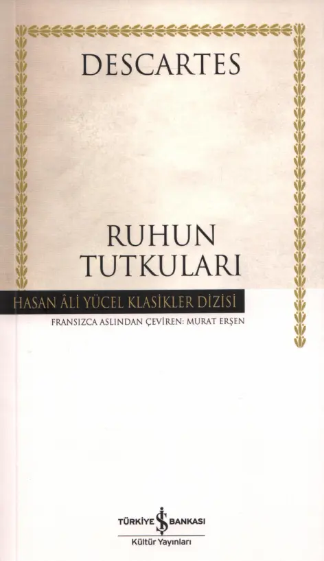 Descartes Ruhun Tutkuları İş Bankası Yayınları Kitap Kapağı
