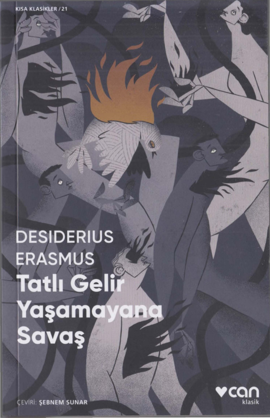 Tatlı Gelir Yaşamayana Savaş PDF – Desiderius Erasmus