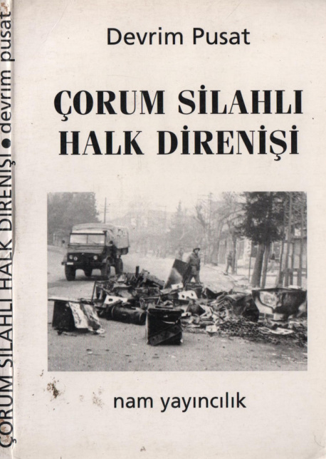 Çorum Silahlı Halk Direnişi PDF – Devrim Pusat