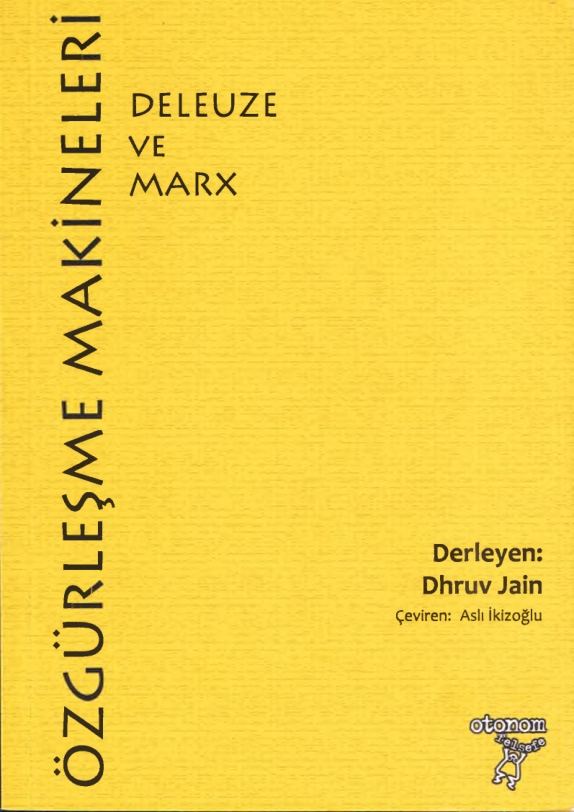 Özgürleşme Makineleri: Deleuze ve Marx PDF – Dhruv Jain