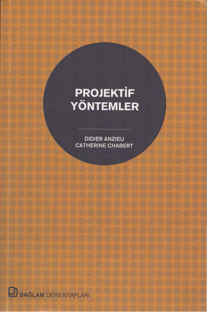 Projektif Yöntemler PDF – Didier Anzieu, Catherine Chabert