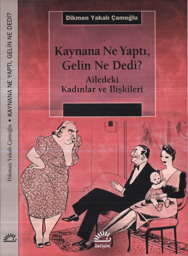 Kaynana Ne Yaptı Gelin Ne Dedi PDF – Dikmen Yakalı Çamoğlu
