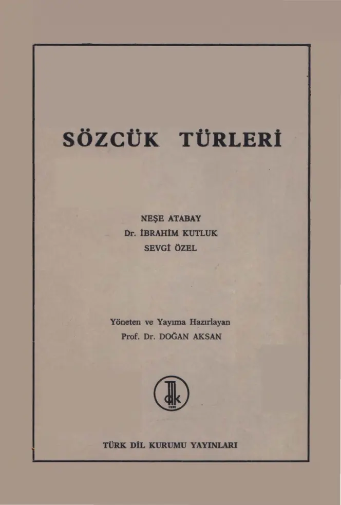 Doğan Aksan Sözcük Türleri TDK Yayınları Kitap Kapağı