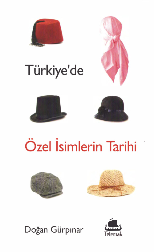 Türkiye’de Özel İsimlerin Tarihi PDF – Doğan Gürpınar