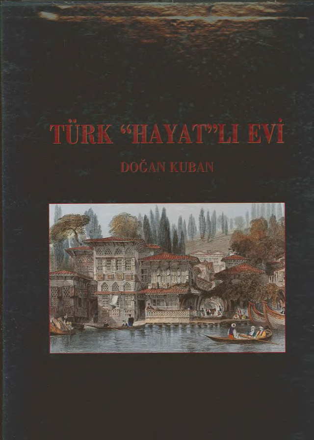 Türk Hayatlı Evi PDF – Doğan Kuban