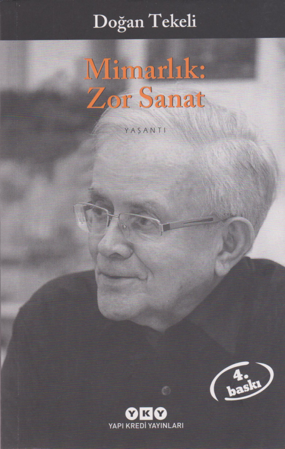 Mimarlık: Zor Sanat PDF – Doğan Tekeli