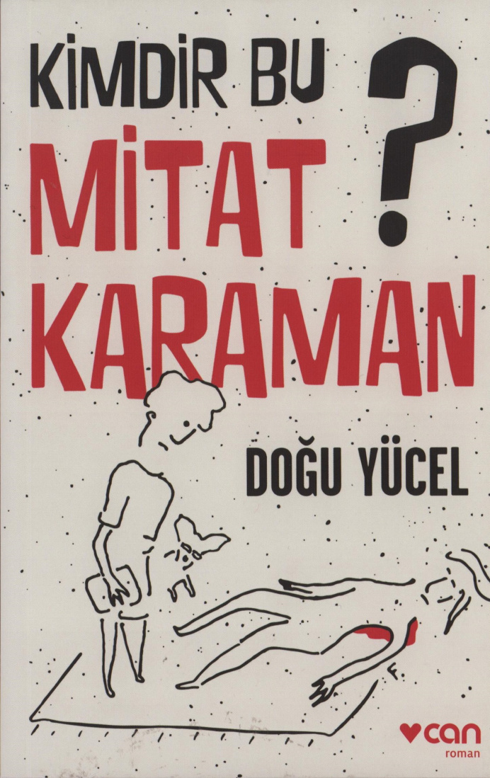 Kimdir Bu Mitat Karaman? PDF – Doğu Yücel