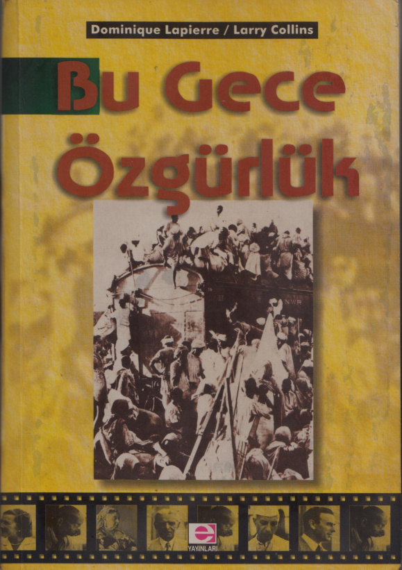 Bu Gece Özgürlük PDF – Dominique Lapierre, Larry Collins