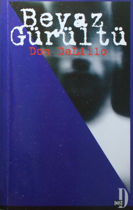 Beyaz Gürültü PDF – Don DeLillo