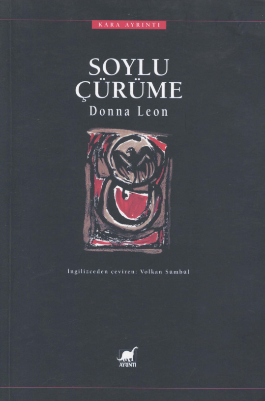 Soylu Çürüme PDF – Donna Leon
