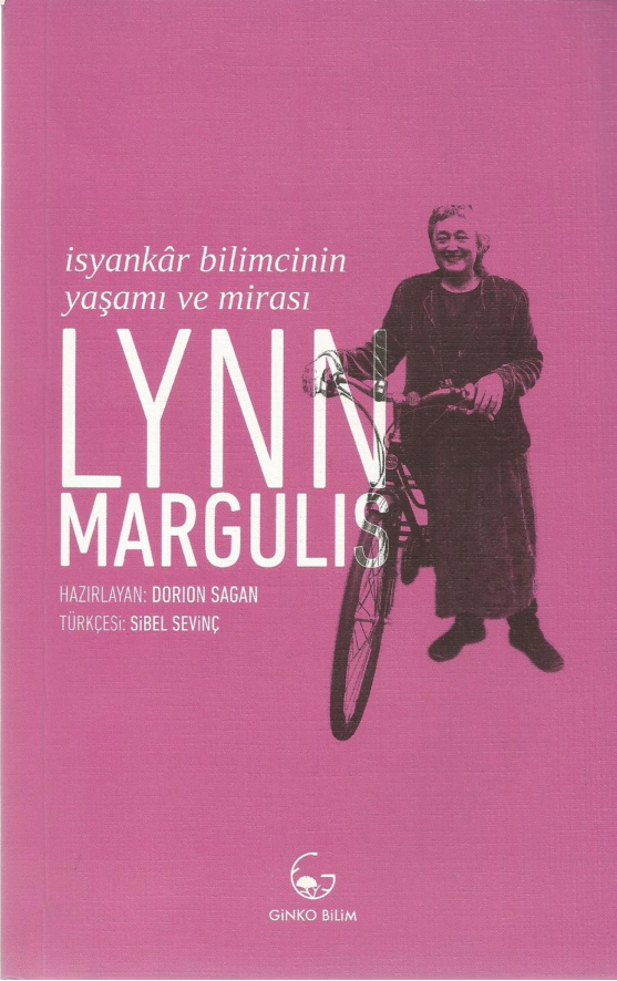 Lynn Margulis: İsyankar Bilimcinin Yaşamı ve Mirası PDF – Dorion Sagan