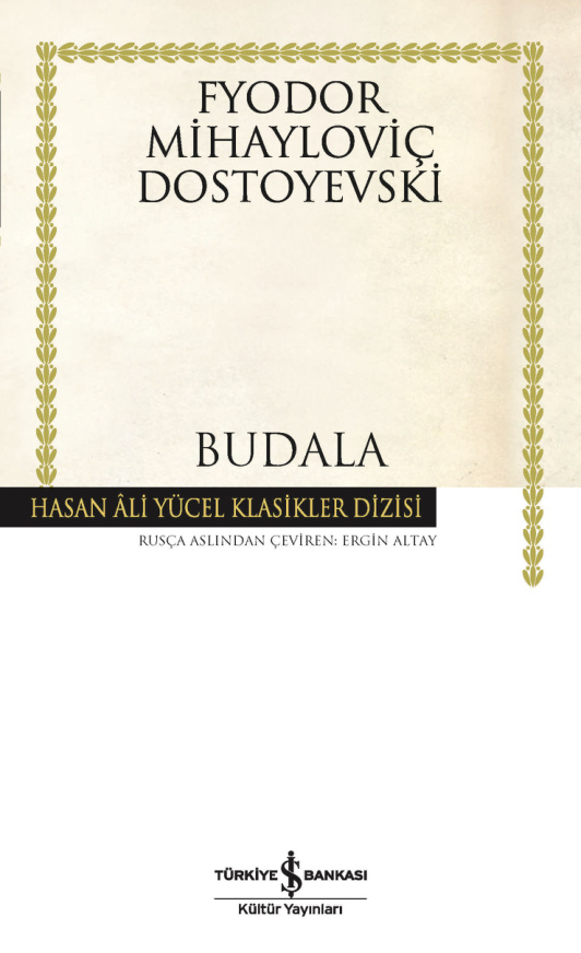 Budala (İş Bankası Yayınları) PDF – Fyodor Dostoyevski