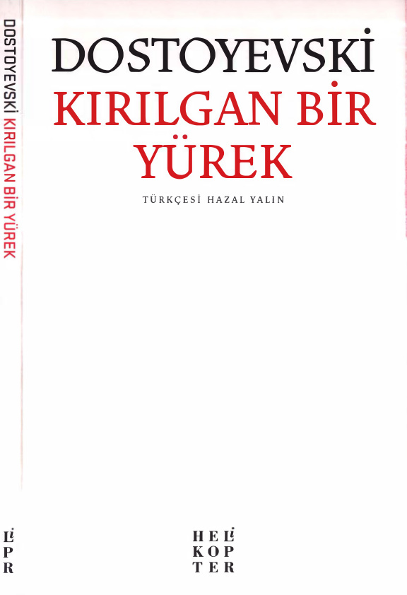 Kırılgan Bir Yürek PDF – Fyodor Dostoyevski