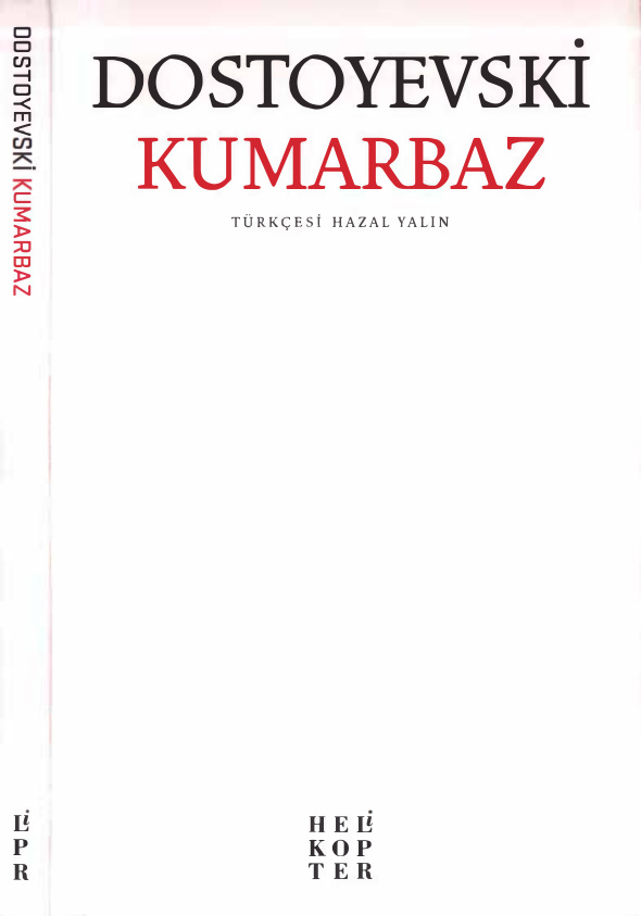Kumarbaz (Helikopter Yayınları) PDF – Fyodor Dostoyevski