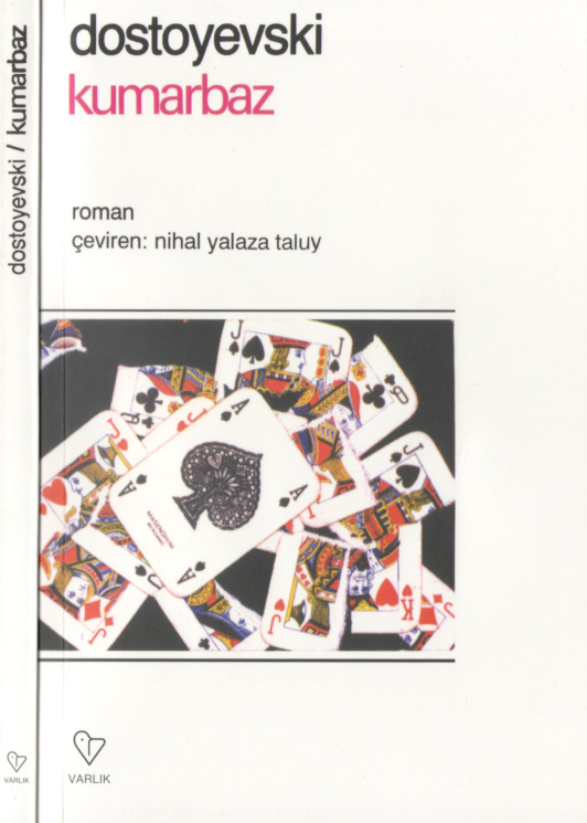 Kumarbaz (Varlık Yayınları) PDF – Fyodor Dostoyevski