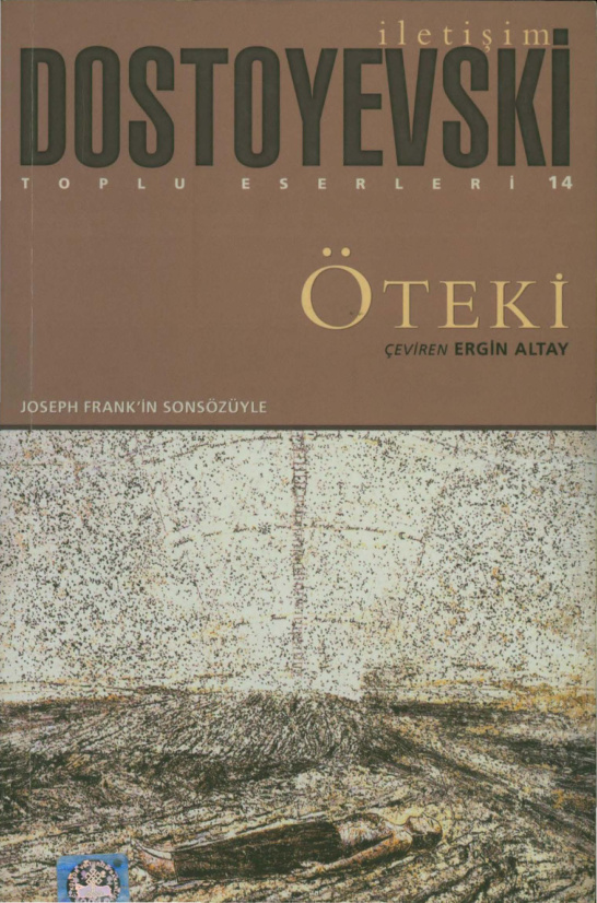 Öteki (İletişim Yayınları) PDF – Fyodor Dostoyevski