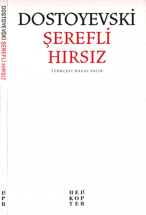 Şerefli Hırsız PDF – Fyodor Dostoyevski