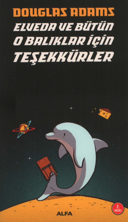 Elveda ve Bütün O Balıklar İçin Teşekkürler PDF – Douglas Adams