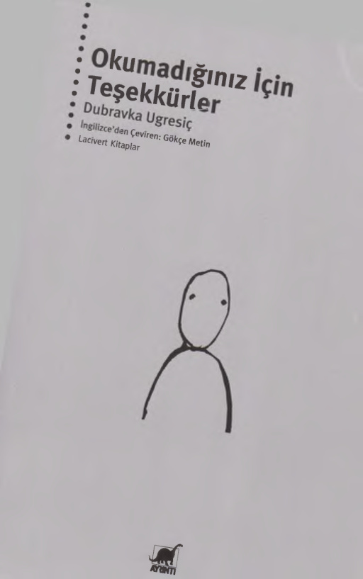 Okumadığınız İçin Teşekkürler PDF – Dubravka Ugresic