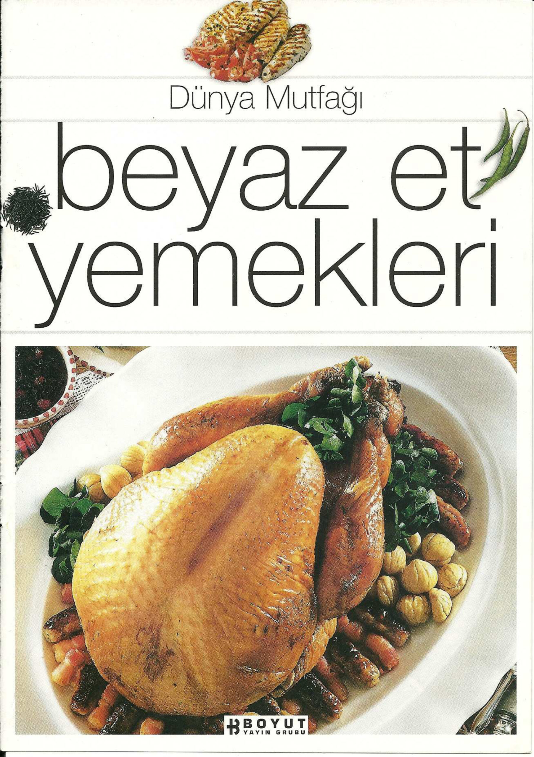 Dünya Mutfağı: Beyaz Et Yemekleri PDF – Kolektif