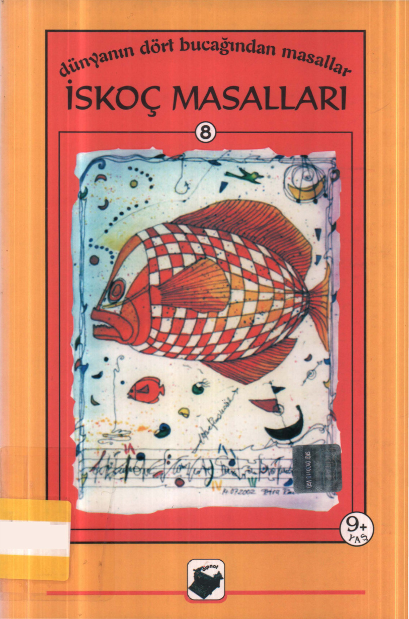 İskoç Masalları (Dünyanın Dört Bucağından Masallar 08) PDF – Kolektif