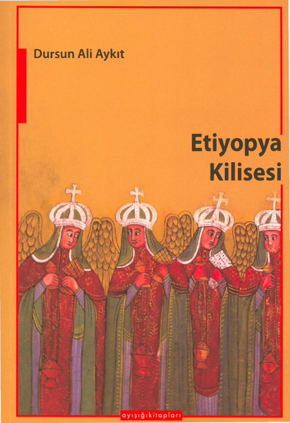 Etiyopya Kilisesi PDF – Dursun Ali Aykit