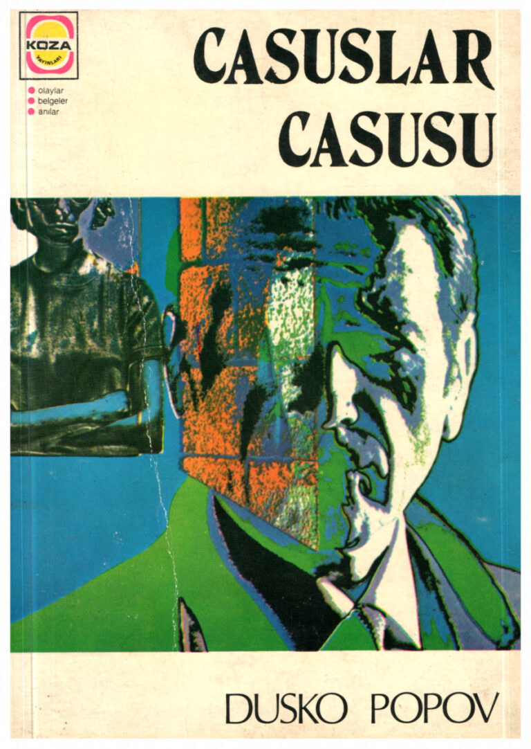 Duşko Popov Casuslar Casusu Koza Yayınları Kitap Kapağı