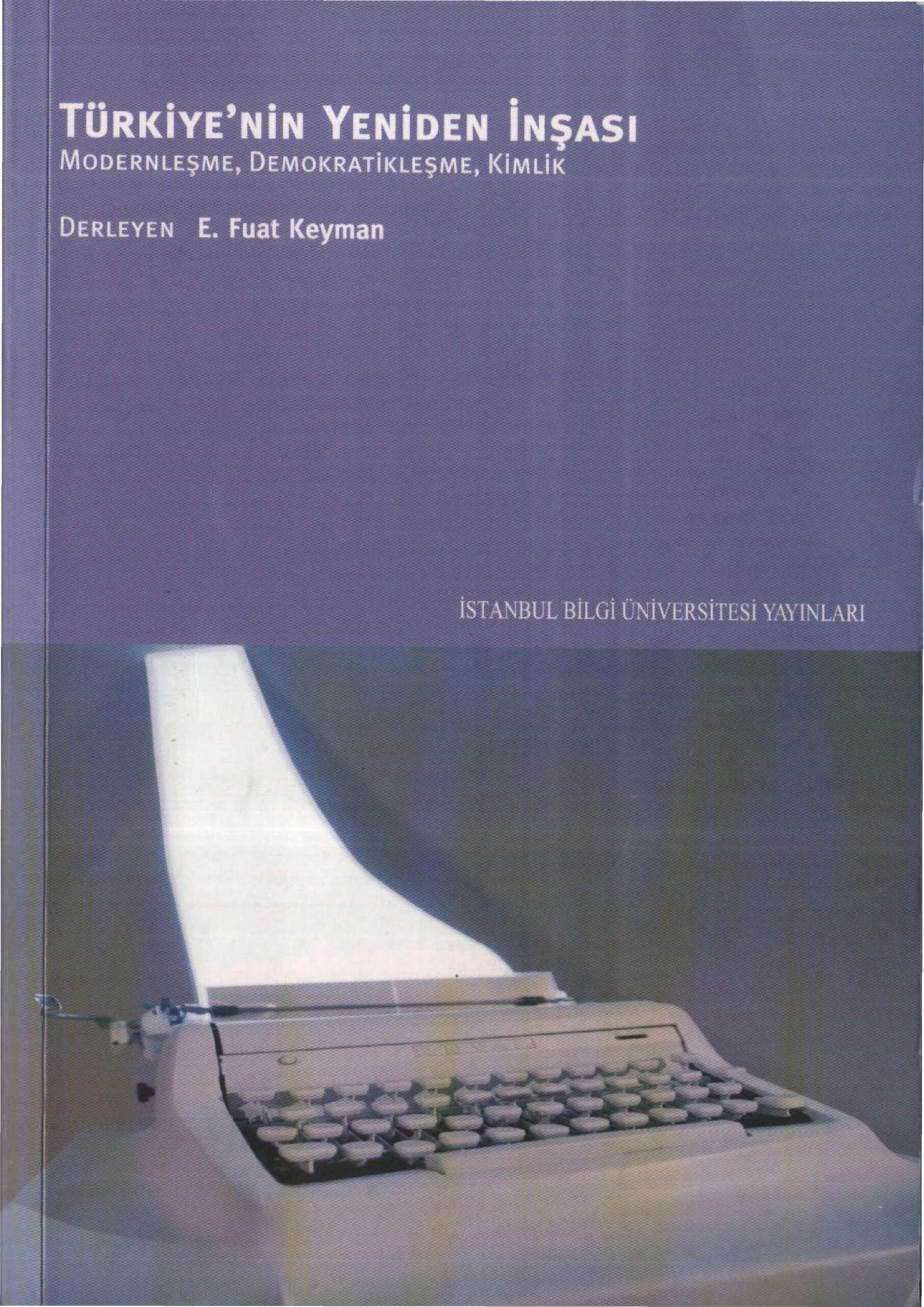 Türkiye’nin Yeniden İnşası PDF – E. Fuat Keyman