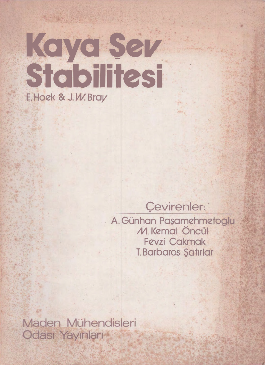 Kaya Şev Stabilitesi PDF – E. Hoek, J. W. Bray