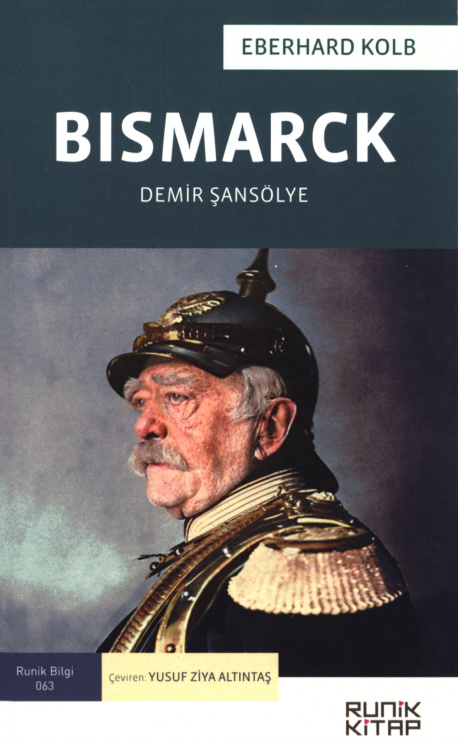 Bismarck: Demir Şansölye PDF – Eberhard Kolb