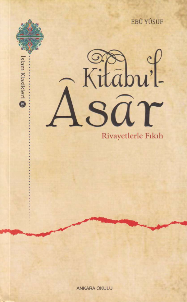 Kitabu’l Âsâr PDF – Ebû Yûsuf