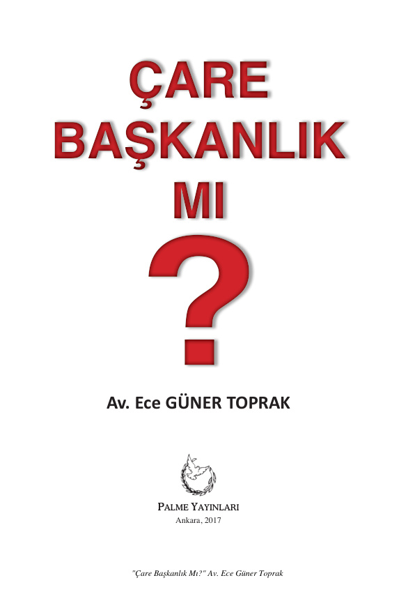 Çare Başkanlık mı? PDF – Ece Güner Toprak
