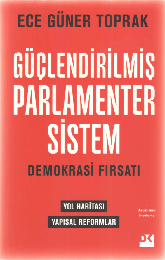 Güçlendirilmiş Parlamenter Sistem PDF – Ece Güner Toprak