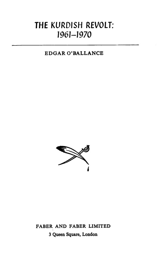 The Kurdish Revolt 1961-1970 PDF – Edgar O’Ballance