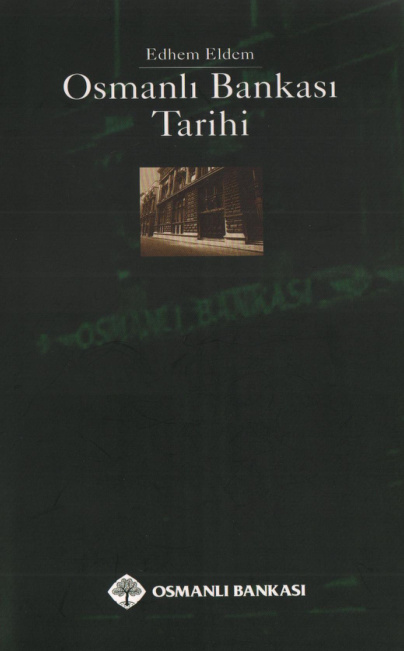 Osmanlı Bankası Tarihi PDF – Edhem Eldem