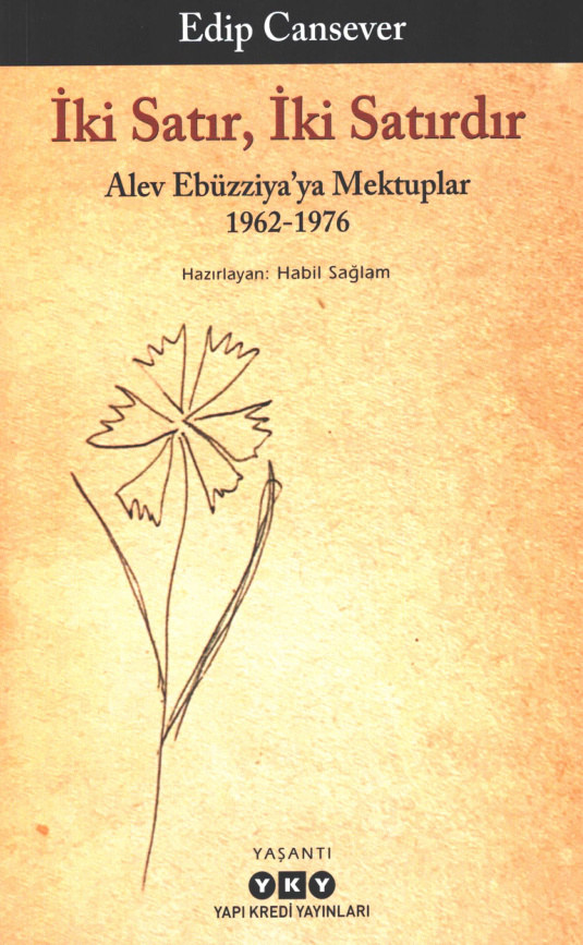 İki Satır İki Satırdır (Alev Ebüzziya’ya Mektuplar 1962-1976) PDF – Edip Cansever