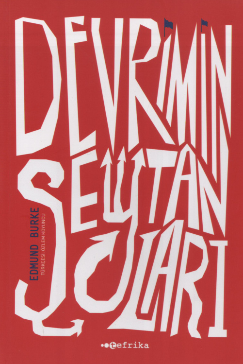 Edmund Burke Devrimin Şeytanları Tefrika Yayınları Kitap Kapağı
