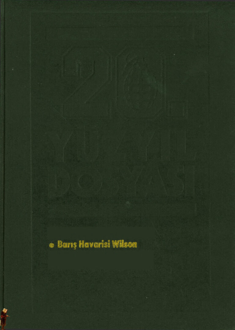 Edmund Ions Barış Havarisi Wilson 20. Yüzyıl Dosyası 10 Kitap Kapağı